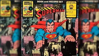 Power Records Superman "The Best Cop in The World" Read Along with the Story!