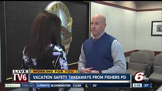 Vacation Safety Takeaways from Fishers Police Department