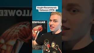 Vaughn Recommends: Halloween (1978)