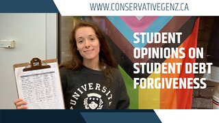 Canadian Students Thoughts on Student Debt Forgiveness