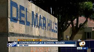 Controversy at Del Mar school board