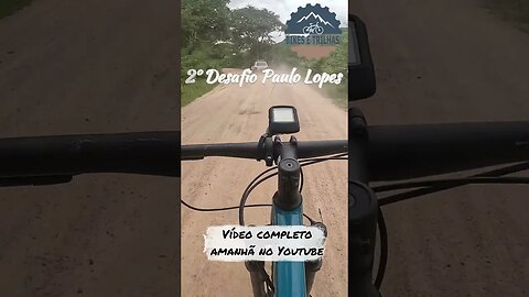 2º Desafio Paulo Lopes - Riacho das Almas/PE - BIKES E TRILHAS #shorts #bike #xcm