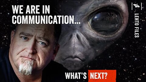 Alien Disclosure Already Happened?! We are in Communication?! What Next?