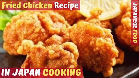 👨‍🍳 Japanese Cooking | Fried Chicken Recipe | ULTRA CRISPY! 😋