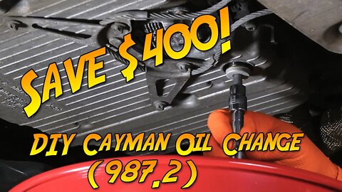 DIY Porsche Cayman Oil Change (987.2) Save $400 or more!