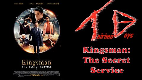 Kingsman: The Secret Service | Retro Boys Reviews | Tairimo Boys Podcast