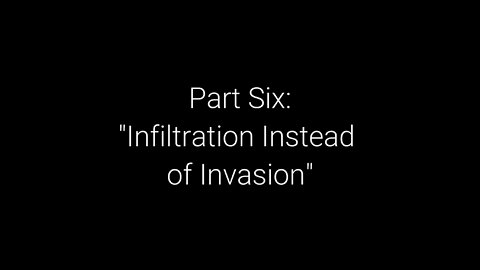 EwarAnon What on Earth Happened? Episode 6 “Infiltration Instead of Invasion”