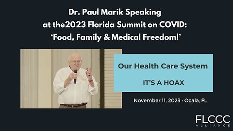 Dr. Paul Marik Speaking at the 2023 Florida Summit on COVID (November 11, 2023)