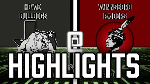 Howe at Winnsboro Highlights, 10/1/2021