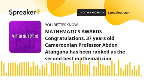 MATHEMATICS AWARDS Congratulations. 37 years old Cameroonian Professor Abdon Atangana has been ranke