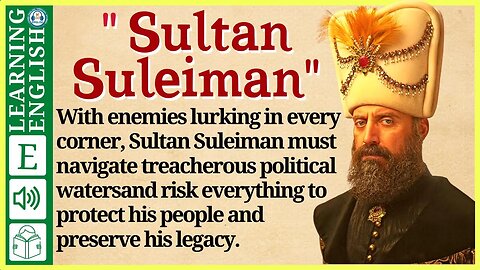 learn English through story level 4 🍁Sultan Suleiman | WooEnglish