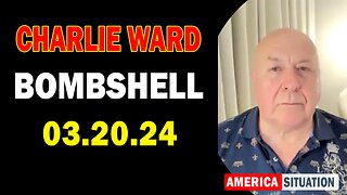 Charlie Ward Update Today Mar 20: "BOMBSHELL: Something Big Is Coming"