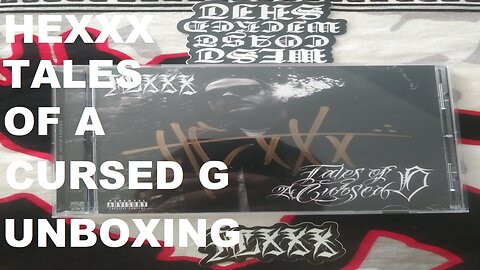 HEXXX Tales of a Cursed G Unboxing