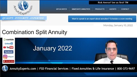 Combination Split Annuity rates January 2022