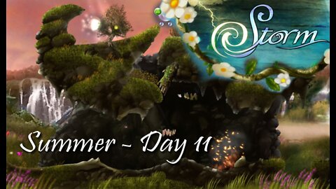 Storm: Summer - Day 11 (no commentary) Xbox 360