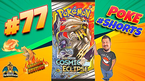 Poke #Shorts #77 | Cosmic Eclipse | Charizard Hunting | Pokemon Cards Opening