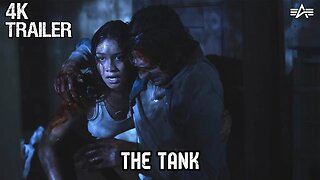 THE TANK | Horror Movies | 4K Official Trailer