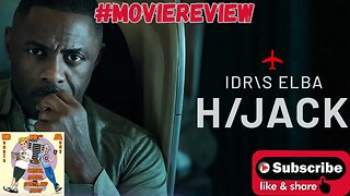 Hijack Show Review starring Idris Elba on Apple TV