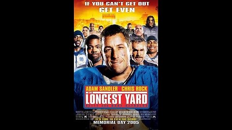 Trailer - The Longest Yard - 2005