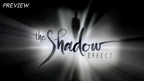 The Shadow Effect (Preview) — Full Movie in Description Below