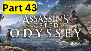 Assassin's Creed Odyssey -- Part 43