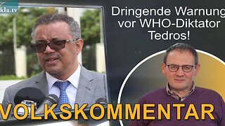 Dringende Warnung vor WHO-Diktator Tedros!@kla.tv🙈🐑🐑🐑 COV ID1984