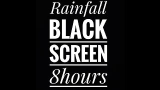 8 Hours of Soothing Rainfall | Black Screen for Relaxation, Sleep, and Focus