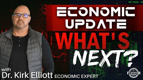 Economy | What’s Coming Next? | Economic Update