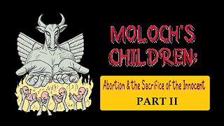 Moloch's Children: The Dark World of Abortion (Part II: Terry Reese)