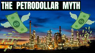 Episode 31: The Myth of the Petrodollar