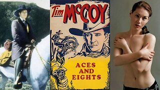 ACES AND EIGHTS (1936) Tim McCoy, Luana Walters & Rex Lease | Western | COLORIZED