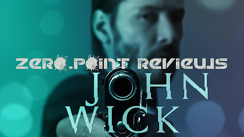 Zero.Point Reviews - John Wick (2014)