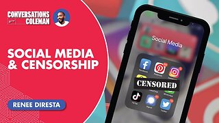 Social Media & Censorship with Renee DiResta