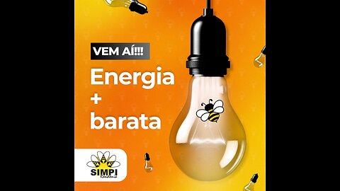 Vem aí a “Energia + Barata”