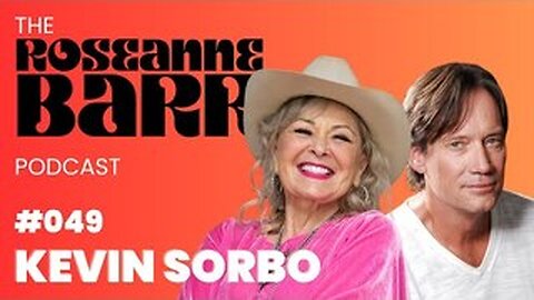 Kevin Sorbo saves America _ The Roseanne Barr Podcast #49