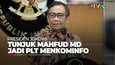 Misteri di Balik Jokowi Berkali-kali Sebut Mahfud MD Jadi Plt Menkominfo