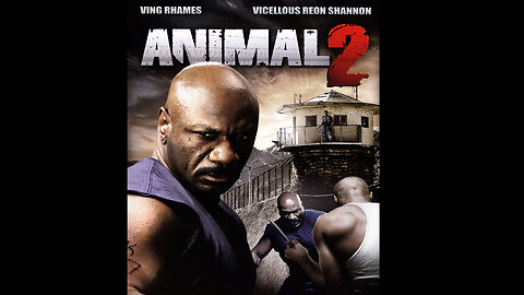 ANIMAL 2 - FIGHT TO SURVIVE