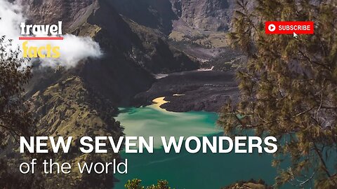 The new seven Wonders of the World | Seven Wonders of the World | Travel video