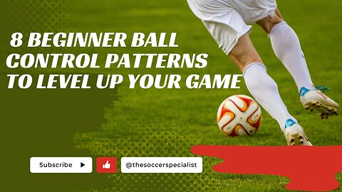 At Home Soccer Training | 8 Beginner Ball Control Patterns