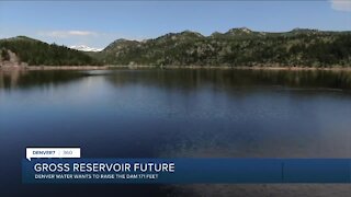 Denver Water wants to raise the dam at Gross Reservoir
