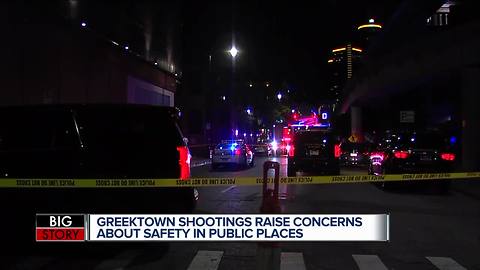 Greektown shootings raise concerns about safety in public places