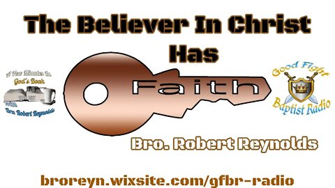 The Believer In Christ (Pt. 3)-Saints- AFMIGB #85