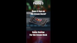 Payday 3 on the Steam Deck