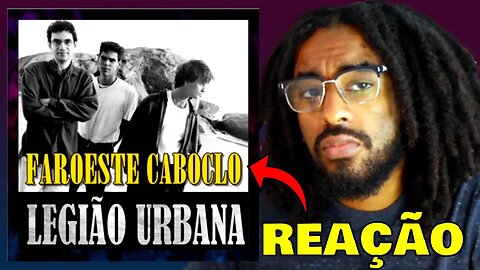 The Story Telling Was AMAZING | Faroeste Caboclo - Legião Urbana REACTION