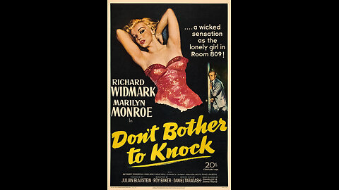 Don't Bother to Knock (1952) | Directed by Roy Ward Baker