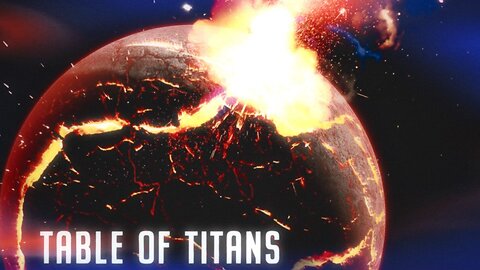 Table of Titans- As The World Burns 8/10/23