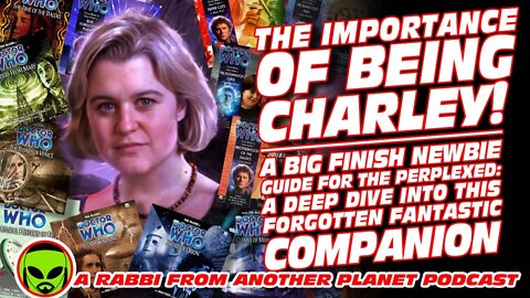 The Big Finish Doctor Who Guide for the Perplexed: Charlotte Pollard - The Edwardian Adventuress