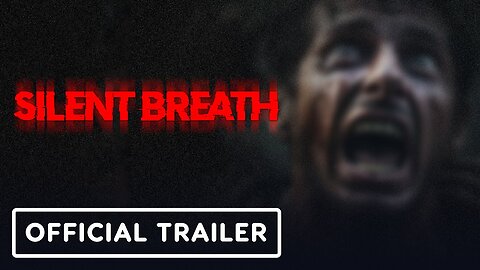 Silent Breath - Official Early Access Release Date Trailer