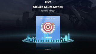 Claudio Souza Mattos - Talking About