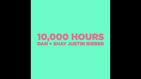 10000 hours song